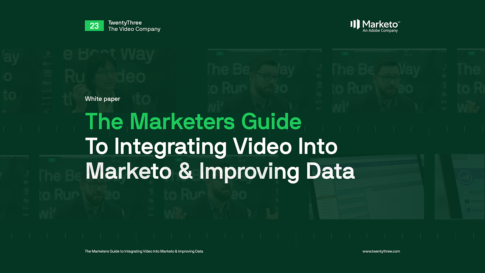 The Marketers Guide To Integrating Video Into Marketo Improving Data
